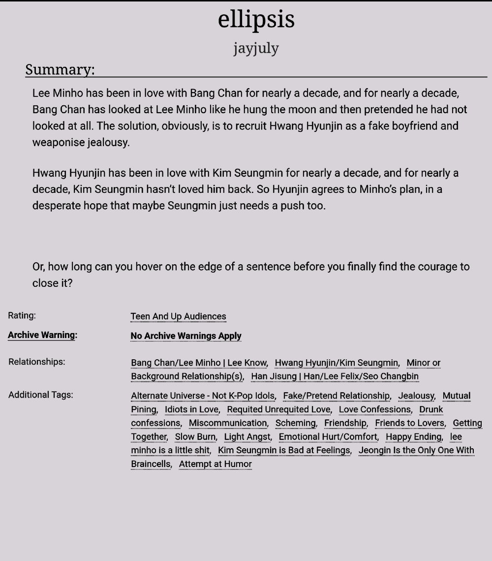 deinejay's tweet photo. ellipsis

💞sevngjn, mnchn; 
💞53k words; 
💞hyvnho pretend to date to make sevngchn jealous; mutual pining, idiots in love, light angst (or is it???)

https://t.co/xFWrbu6y76 https://t.co/vmntYU6Ndy
