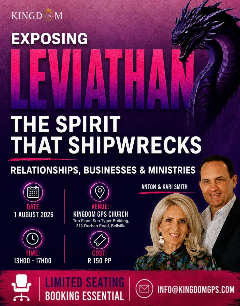 KingdomGPS's tweet photo. DO NOT MISS our next TRAIN and EQUIP event🔥
EXPOSING LEVIATHAN, the spirit responsible for SHIPWRECKING &amp; SABOTAGING your FAITH, RELATIONSHIPS, BUSINESS &amp; MINISTRY!
Saturday 1 August 2026 
1PM-5PM (On-site)
📍Sun Tyger Building
313 Durban Road
Bellville
Book: info@kingdomgps.com https://t.co/H3vCTRoFZO