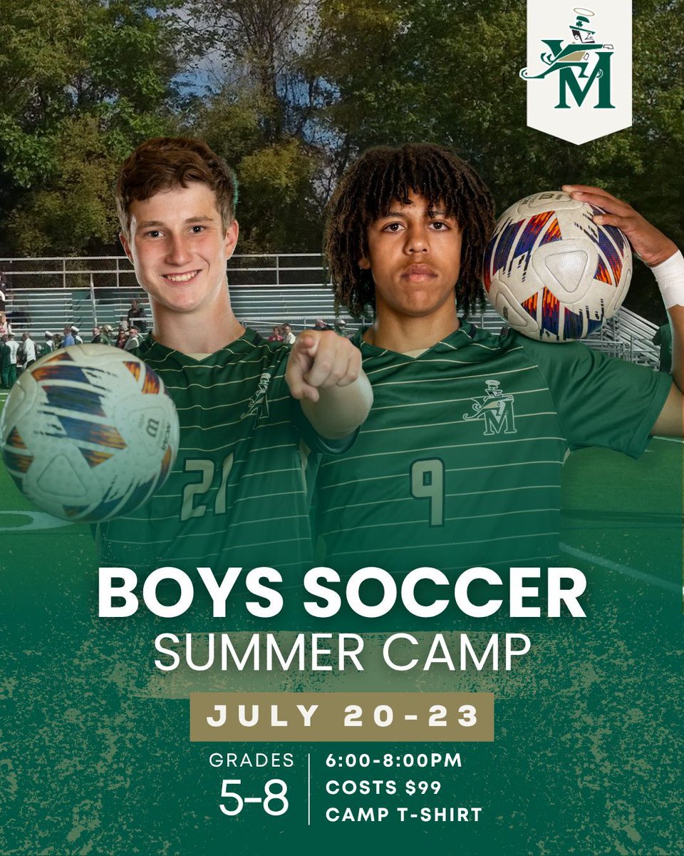 stvmirish's tweet photo. Register for Boys Soccer Summer Camp! ⚽
Grades 5-8 | July 20-23 | 6-8 PM | VanDevere Automotive Family Stadium

$99 includes a camp t-shirt. All skill levels welcome!
🔗 https://t.co/pOtncf8JhK

#STVM #STVMIrish #IrishPride #STVMFamily #BoysSoccer #SummerCamp #GoIrish https://t.co/tVwmh2NJ50