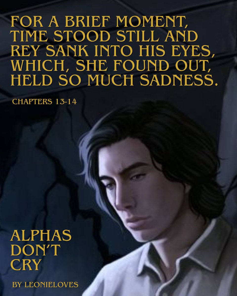 LeonieLovesK's tweet photo. "Ben?”
Rey's hand touched his. 
Startled, he realized he had clenched it to a fist. 
An old habit.
~~~
📖Alphas Don’t Cry chapters 13–14 on AO3 now.
🔖Link in replies / bio.

#Reylo #omegaverse #BenSolo https://t.co/EDLtckz05W