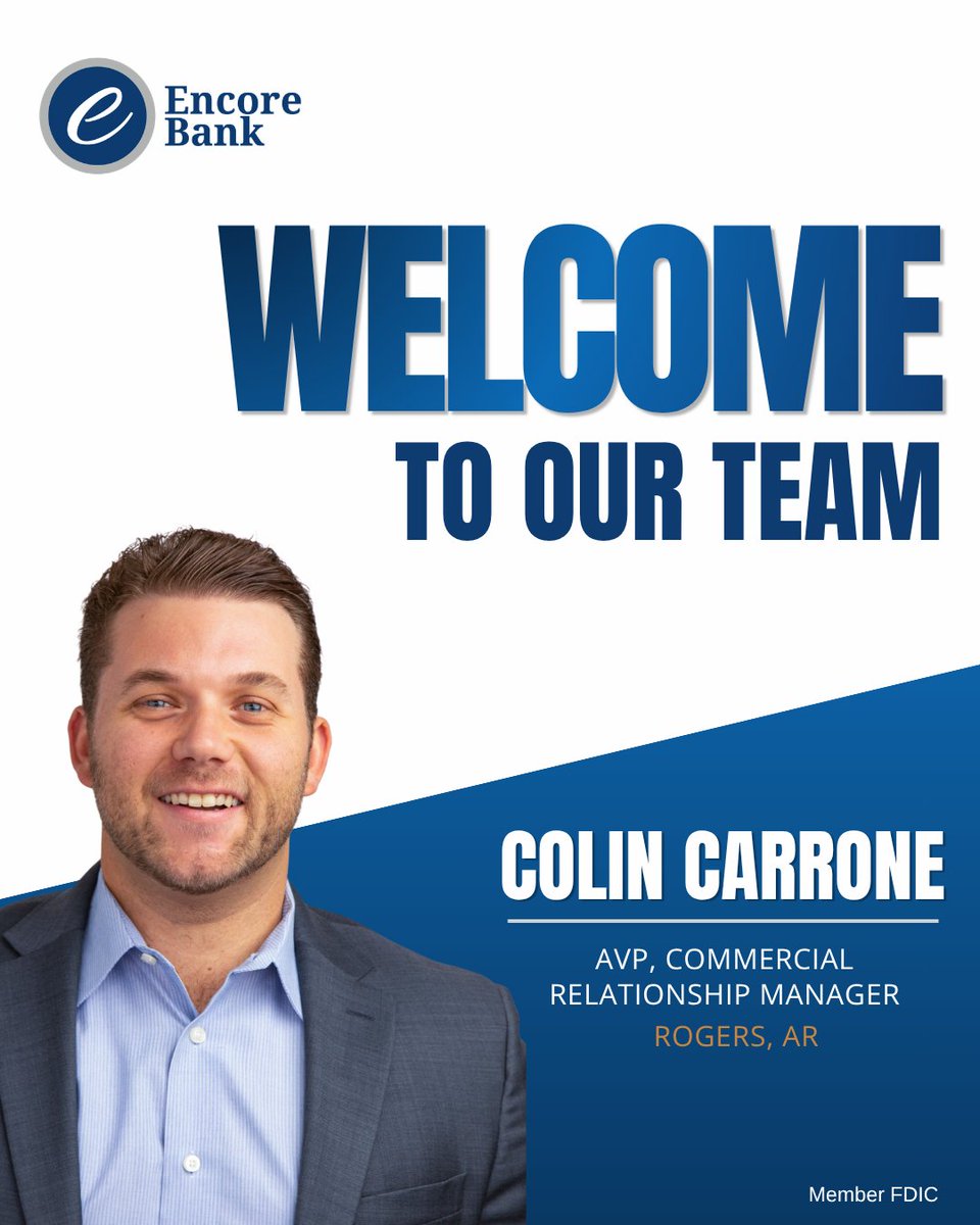 EncoreBank's tweet photo. We’re excited to welcome Colin Carrone as our new AVP, Commercial Relationship Manager in Rogers, AR. https://t.co/8vHkWeQ3w4