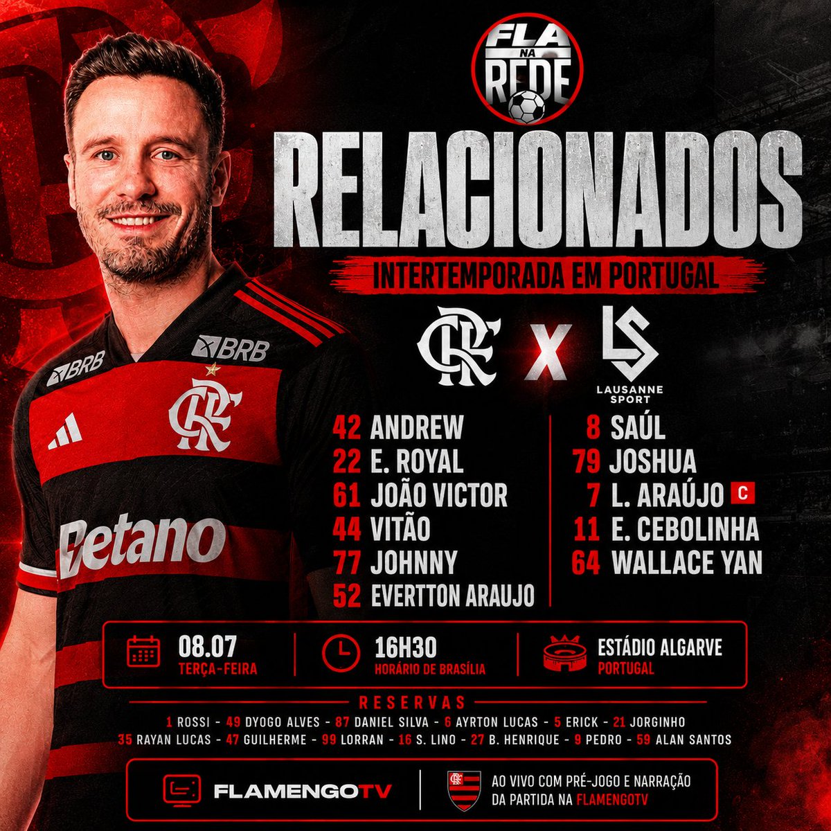 FlanaRedeof's tweet photo. 🚨 RELACIONADOS DEFINIDOS! 🔴⚫

O Flamengo divulgou a lista de jogadores relacionados para o amistoso desta quarta-feira contra o Lausanne Sport, em Portugal. https://t.co/Ep9nnObfTU