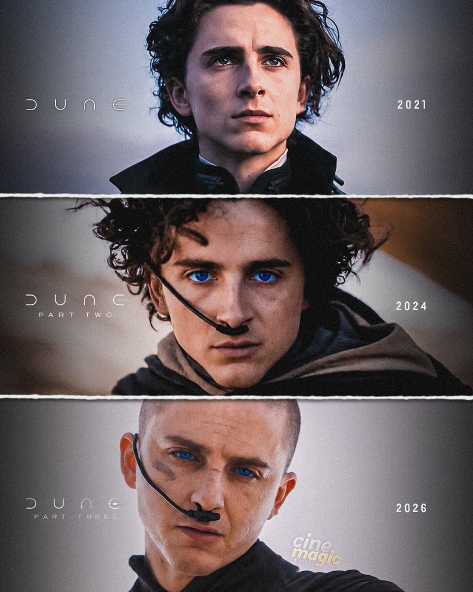 cine__magic's tweet photo. The evolution of Timothée Chalamet as Paul Atreides in the ‘DUNE’ films. https://t.co/in0uyI30vD