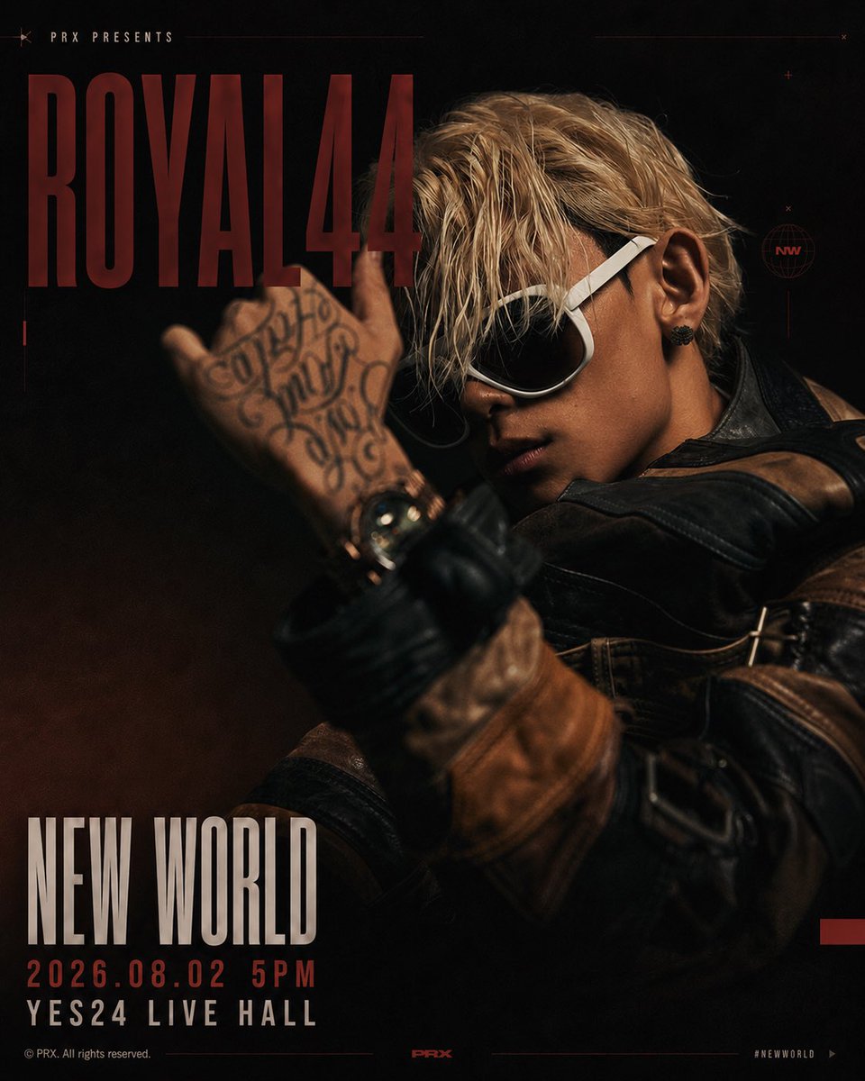 prx_presents's tweet photo. 로얄44(#Royal44)님의
<NEW WORLD> 무대가 패럴랙스의 #뉴월드콘서트 에서 펼쳐집니다!

🌏EP.01 NEW WORLD

📌
날짜: 2026년 8월 2일 (일) 5PM
장소: YES24Livehall
티켓 오픈: 2026.07.15 (WED) 6PM
예매처: YES24, NOL 
티켓 가격: 99,000원

#로얄44 #Royal44 #NEWWORLD #prx #Concert #hiphop https://t.co/8e2JqxX7Hh