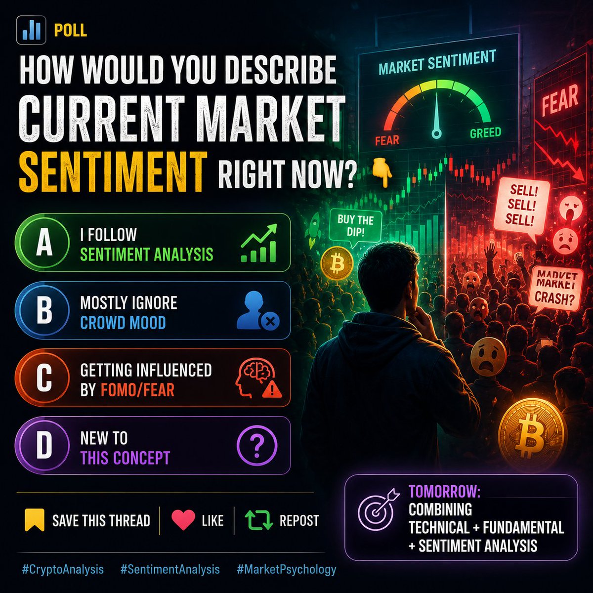 NdveAlphonse's tweet photo. Poll — reply with the letter:A) I follow sentiment analysis
B) Mostly ignore crowd mood
C) Getting influenced by FOMO/Fear
D) New to this concept
How would you describe current market sentiment right now? #Analysis.#CryptoAnalysis #SentimentAnalysis #MarketPsychology https://t.co/hudaaEys4S