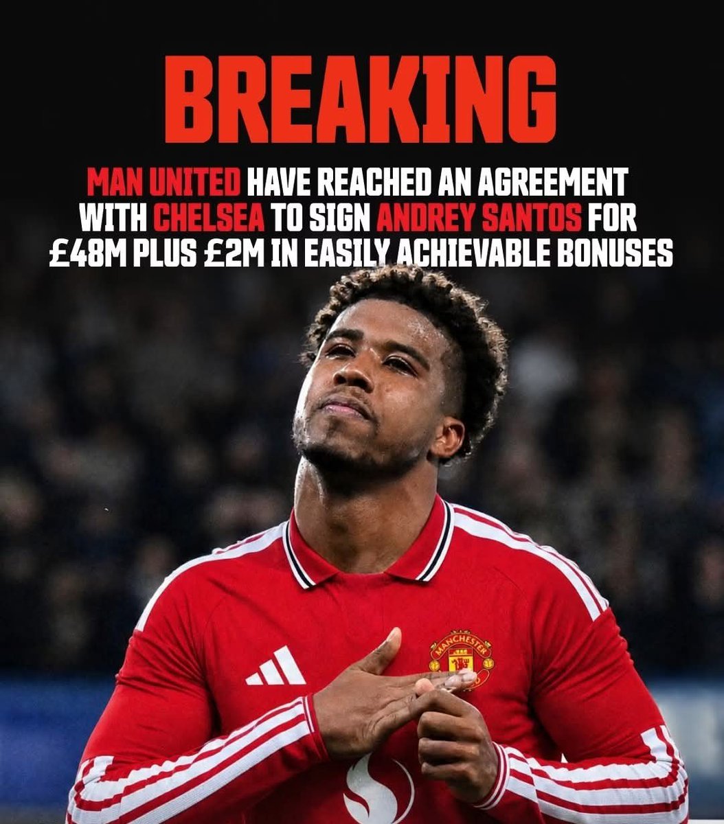okemute123's tweet photo. 🚨 𝐁𝐑𝐄𝐀𝐊𝐈𝐍𝐆: Man United have reached an agreement with Chelsea to sign Andrey Santos for £48m plus £2m in easily achievable bonuses, with Chelsea retaining a 10% sell-on clause. ⏳💰

𝐇𝐨𝐰 𝐝𝐨 𝐲𝐨𝐮 𝐟𝐞𝐞𝐥 𝐚𝐛𝐨𝐮𝐭 𝐭𝐡𝐢𝐬 𝐬𝐢𝐠𝐧𝐢𝐧𝐠?

#ManUnited #Chelsea https://t.co/3xE0qP5C05