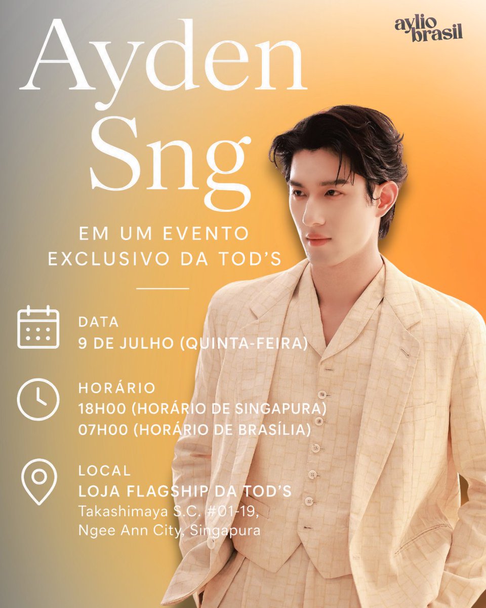 ayliobrasil's tweet photo. 🧡 AYDEN SNG NA TOD'S – SINGAPURA 🧡

Os fãs terão a oportunidade de encontrar Ayden Sng em um evento exclusivo promovido pela TOD'S em Singapura.

📅 Data: 9 de julho (quinta-feira)
🕕 Horário em Singapura: 18h00
🇧🇷 Horário de Brasília: 07h00
📍 Local:
TOD'S Flagship Store
Takashimaya S.C. #01-19, Ngee Ann City – Singapura

#️⃣ #.AydenSngxTODS

#AydenSng  #aylio