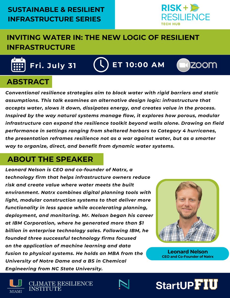 startupfiu's tweet photo. 🌎 Join us for the next installment of the Sustainable &amp; Resilient Infrastructure Series 

📅 Friday, July 31 at 10:00 AM ET
🎙️ Speaker: Leonard Nelson, CEO and Co-Founder of Natrx

💻 Virtual | Zoom
https://t.co/qObfhOu2pl https://t.co/Y2qzz6dAnB