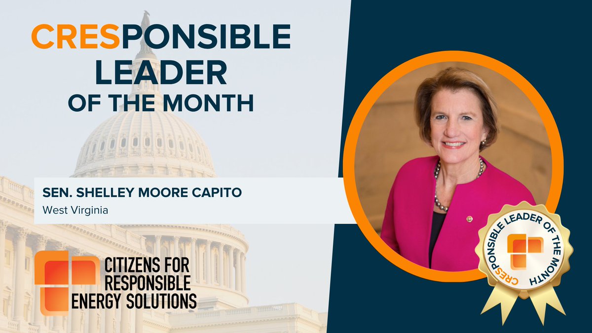 CRESenergy's tweet photo. CRES is proud to recognize @SenCapito as July's CRESponsible Leader of the month! As Chair of the Senate @EPWGOP, Sen. Capito is a champion for strengthening America's energy security through permitting reform, infrastructure investment and next-generation nuclear energy. We are proud to recognize her leadership this July!