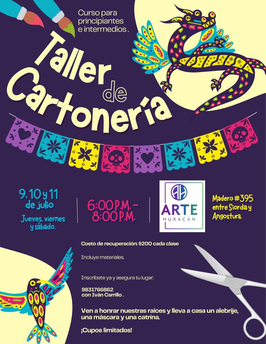 IvanCarrilloRio's tweet photo. Taller de cartonería! 

Crea una catrina, una máscara y un alebrije, 9, 10 y 11 de julio de 6 a 8 pm en el Estudio Arte Huracán: Av. Fco I. Madero #395 entre Siordia y Angostura.  Cuota: $200 cada clase, incluye materiales.

Cupo limitado. Confirma 983 176 6862 con Ivan Carrillo. https://t.co/zdDWFlbuMZ