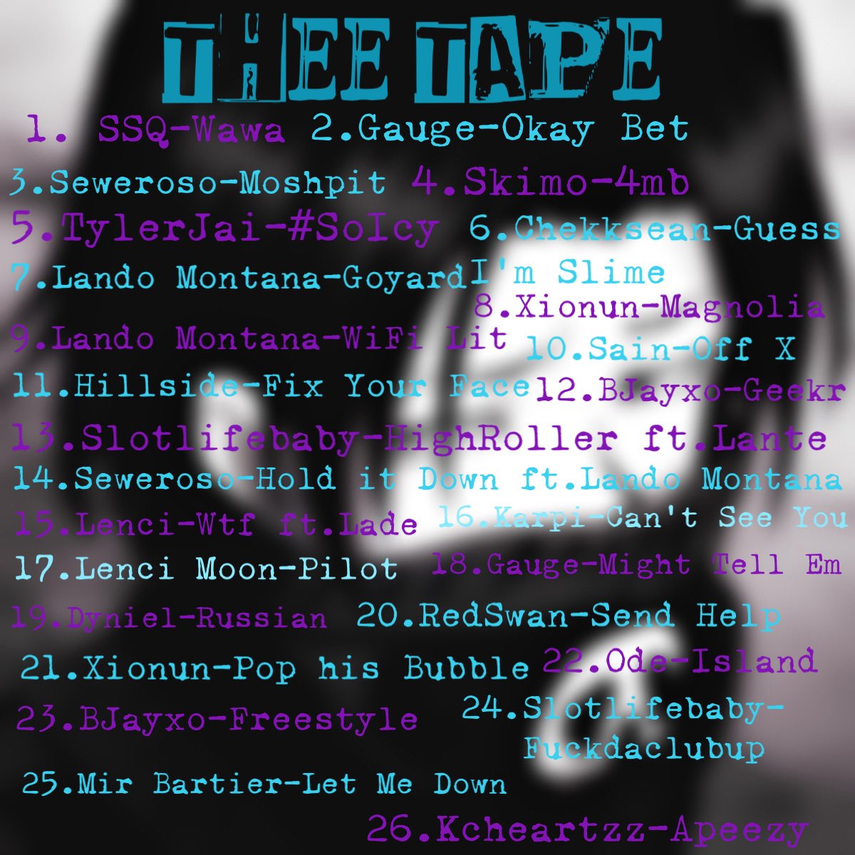 thee1oneAm's tweet photo. 💿THEE TAPE

🗓️Friday 
-This is my first host tape so I’m so excited to bring you guys this. Hoped everyone taps in there’s alotta great artists on here but don’t tap in for me tap in to grow these amazing artists even more. https://t.co/Zk1oqNMgMk