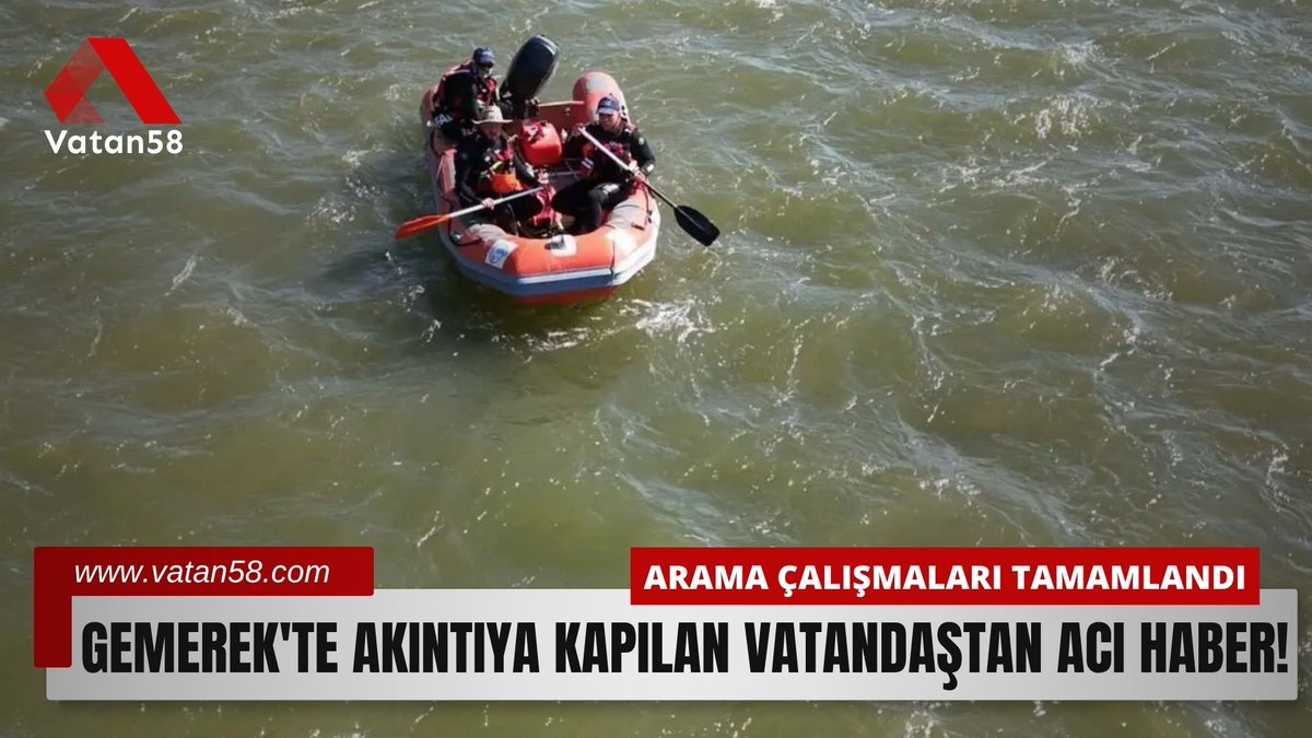 Vatan58Medya's tweet photo. Gemerek'te Akıntıya Kapılan Vatandaştan Acı Haber! Arama Çalışmaları Tamamlandı
https://t.co/R09wxayxpa
#SivasHaberleri #Gemerek #Yeniçubuk #AcıHaber #AramaKurtarma #SivasAFAD #BurhanKöprüsü #SonDakikaSivas https://t.co/xAVR6PH5SZ