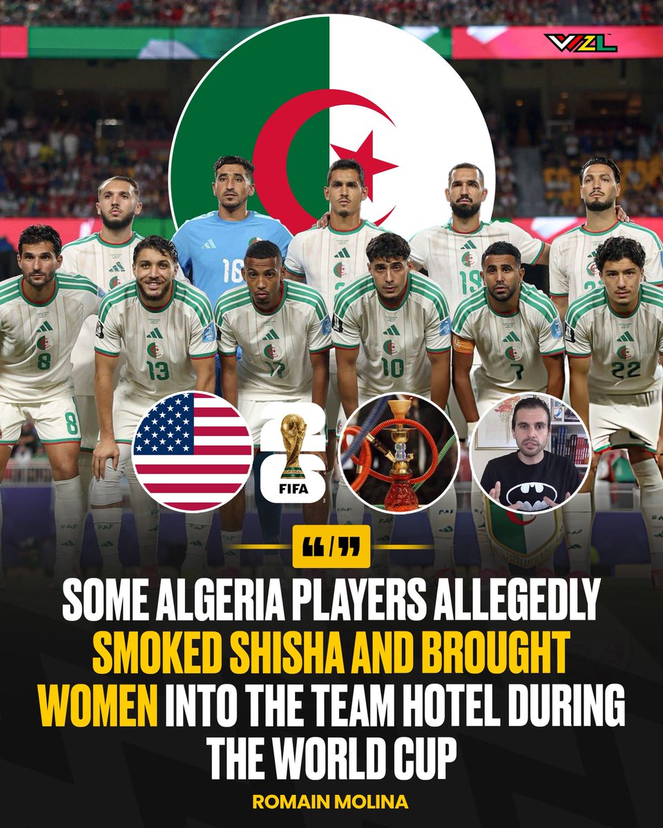 vvzfoot's tweet photo. 🚨According to journalist Romain Molina, some Algeria🇩🇿national team players allegedly smoked shisha at the team hotel and brought women into the hotel during the World Cup😳‼️ https://t.co/yM6FWSdcnD