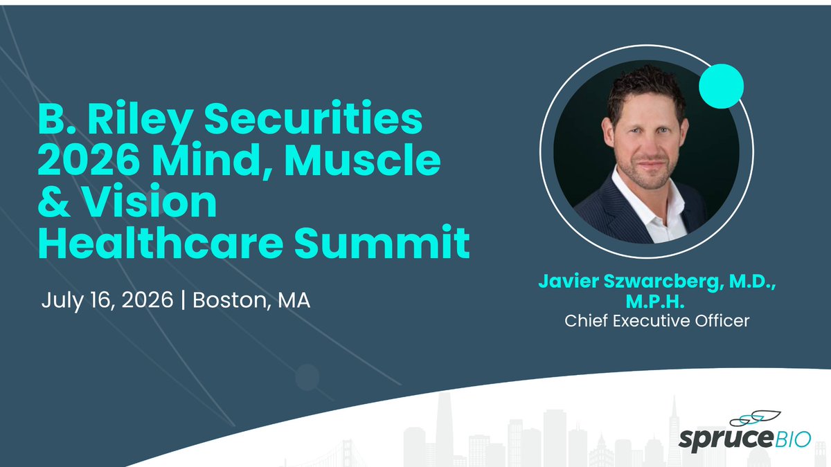 Spruce_Bio's tweet photo. Spruce is heading to the B. Riley Securities 2026 Mind, Muscle &amp; Vision Healthcare Summit in Boston. CEO Javier Szwarcberg, M.D., M.P.H., will participate in a fireside chat and be available for investor meetings. $SPRB #SanfilippoSyndrome #MPSIIIB https://t.co/3nR5nZY7AD