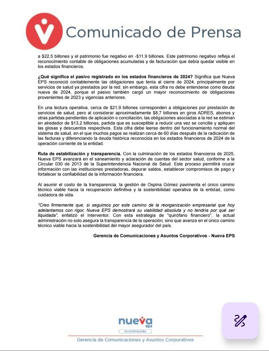 RonnySuarez_'s tweet photo. Atención

@NuevaEPSCol hace públicos sus estados financieros de 2023 y 2024 y en comunicado reconoce que "el principal problema financiero no está en los gastos administrativos, sino en que el costo médico fue superior a los recursos recibidos".

En concreto, la mayor EPS del país, intervenida por el Estado, afirma que: 

"En 2024, registró ingresos ordinarios por $22,2 billones, mientras que el costo de prestación de servicios de salud fue de $26,4 billones. Los gastos administrativos fueron de $0,5 billones, cerca del 2,5% de los ingresos ordinarios. Por eso, el 
resultado del año fue una pérdida de $4,8 billones".

La EPS también destaca que esta intervención identificó "un rezago histórico de cerca de 10 millones de facturas desde 2008 que impactó el estado de resultados e incrementó sus pasivos".

Se espera que esta noche queden publicados en la página web de la entidad, como corresponde.