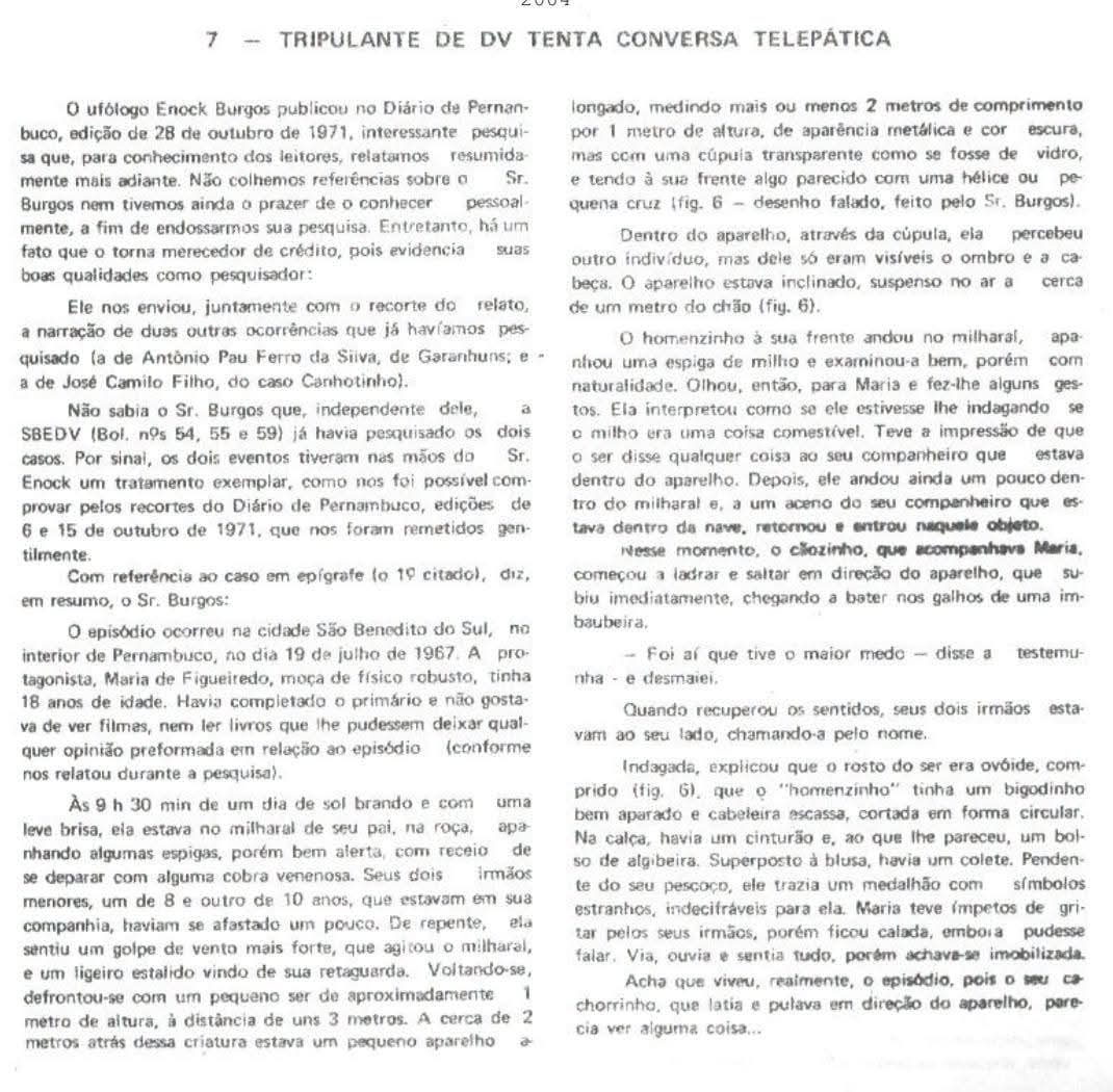 Ovniologia01's tweet photo. Em 19 de julho de 1967, por volta das 9h30 da manhã, a jovem Maria Figueiredo, de 18 anos, estava no milharal de seu pai, na cidade de São Benedito do Sul, Pernambuco, quando teve um inusitado encontro com um UFOnauta que tentou um diálogo telepático. https://t.co/a3FzPvmbRW