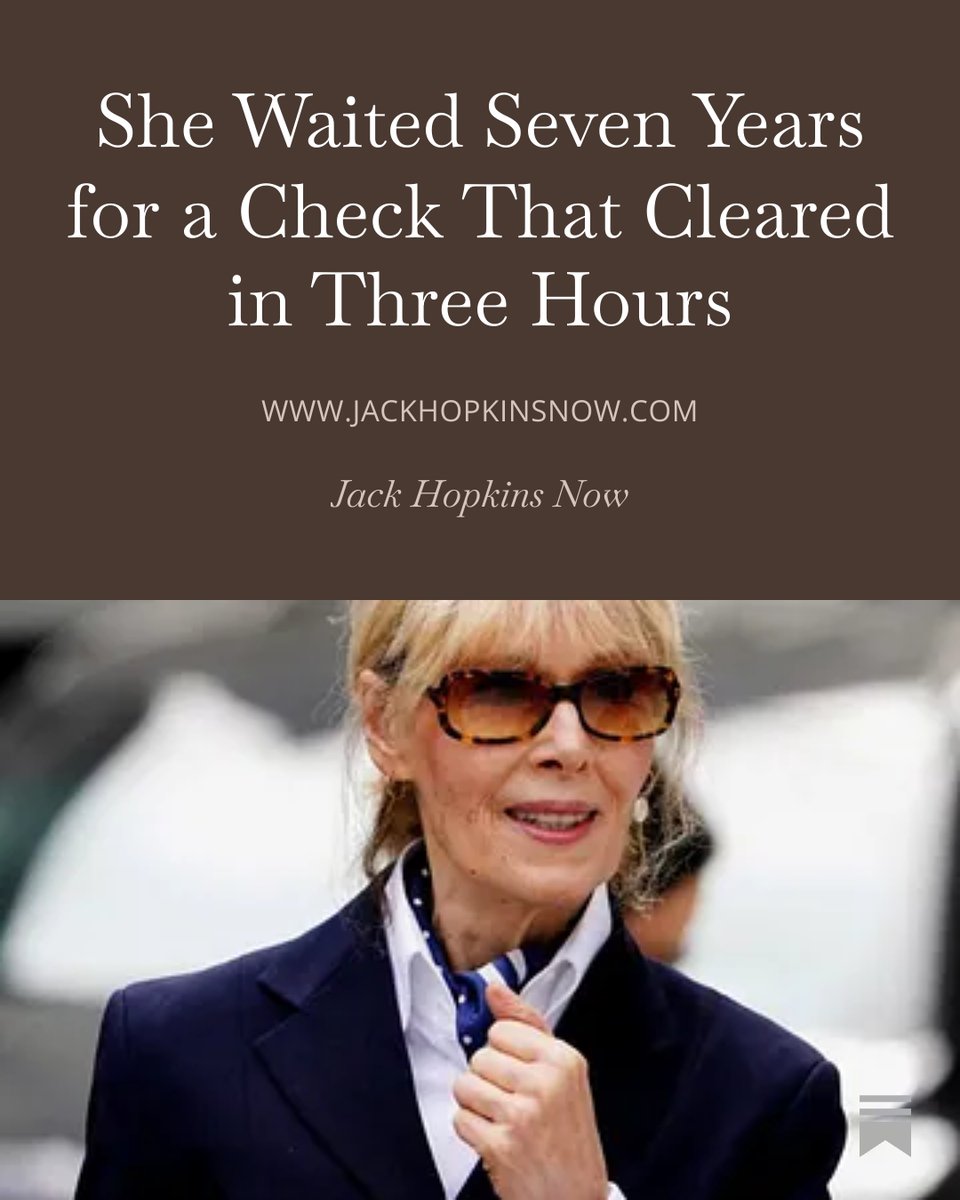 thejackhopkins's tweet photo. She Waited Seven Years for a Check That Cleared in Three Hours: 
The E. Jean Carroll payout is a masterclass in the one thing the powerful hate most: a deadline they signed themselves. (The link is in my Bio) https://t.co/Pf76P4MBq1