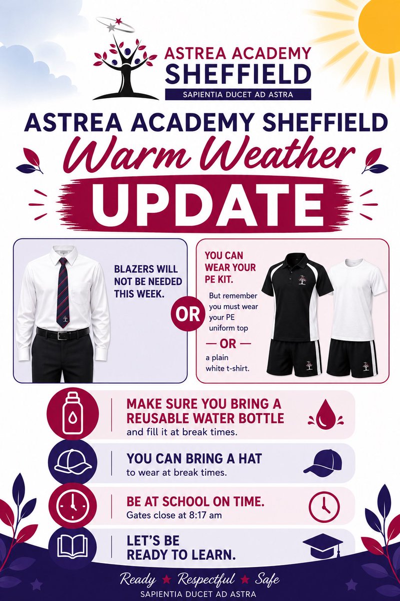 AstreaAcadSheff's tweet photo. ☀️WARM WEATHER UPDATE☀️
✅No blazers
✅Ties and shirts tucked in
✅PE kit as an option (make sure you have a plain white T-shirt if you don’t have PE T-shirt)
#AAScommunity #warmweather #uniformchanges https://t.co/ynAKhIdsGQ