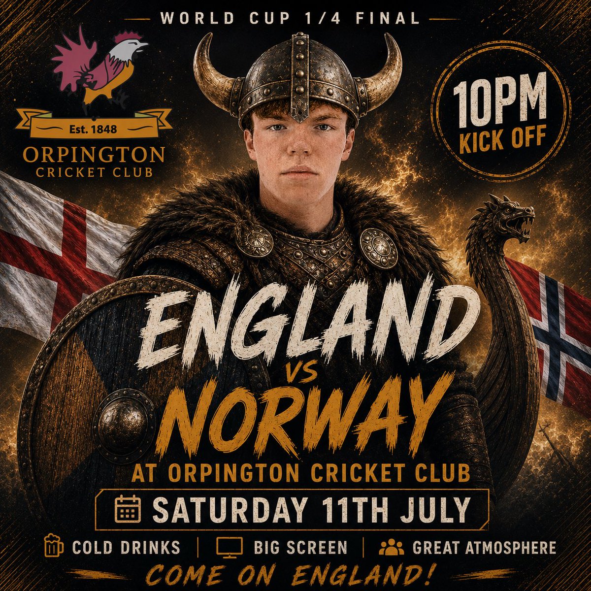 OrpingtonCC's tweet photo. ⚽️ ENGLAND V NORWAY ⚽️

OCC are hosting The Big Fixture this Saturday. The bar will be open until late, as we celebrate another week of cricket and hopefully another England victory 🔥 https://t.co/TziBhQ6iGx