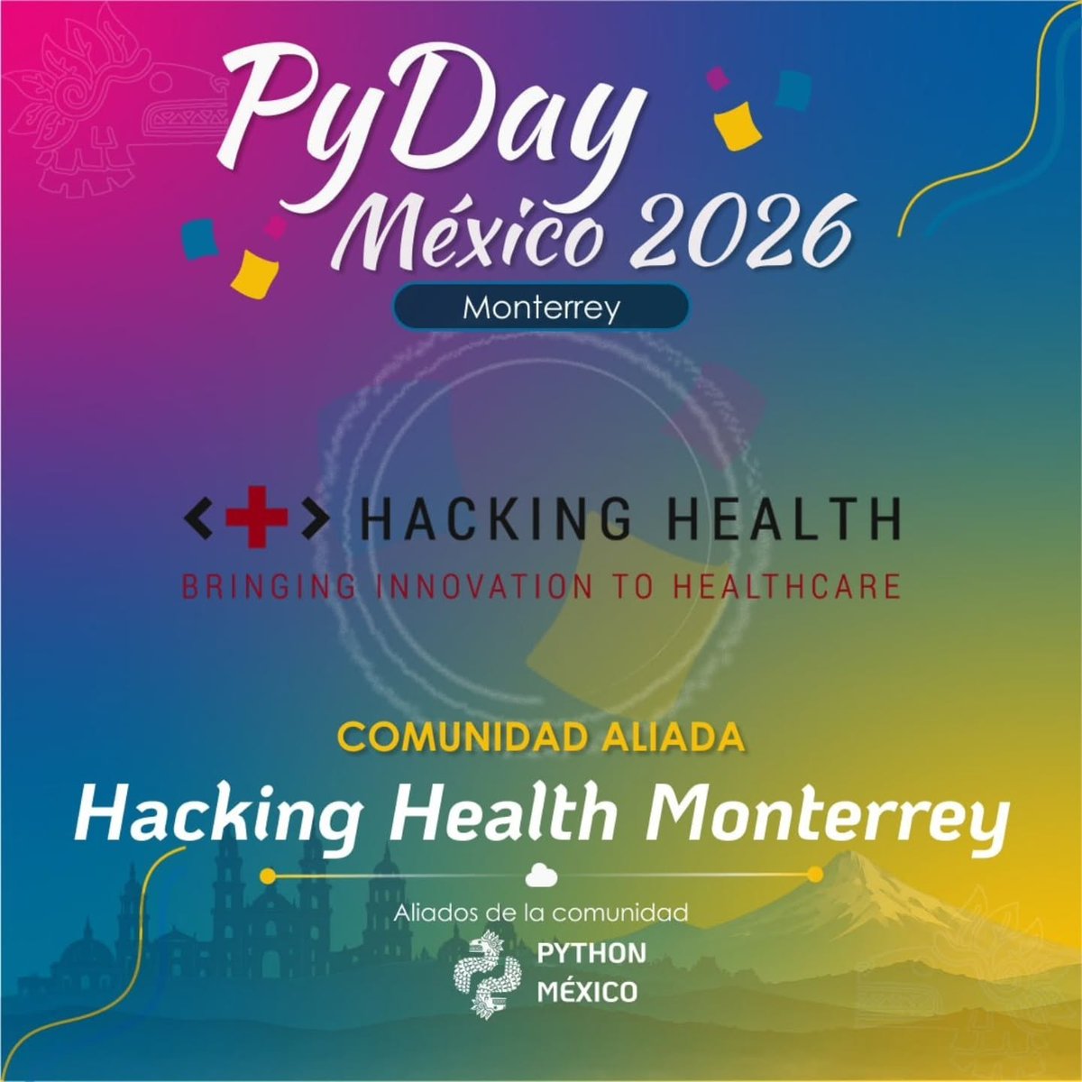 HHMonterrey's tweet photo. Via @pythonmexico @Python_MX @Python_Mexico 

📷 Las mejores innovaciones nacen cuando la tecnología se pone al servicio de las personas.
como comunidad aliada de PyDay México 2026. 

📷 Desde 2016, este capítulo del movimiento global Hacking Health ha reunido a profesionales https://t.co/OEh904hnjl