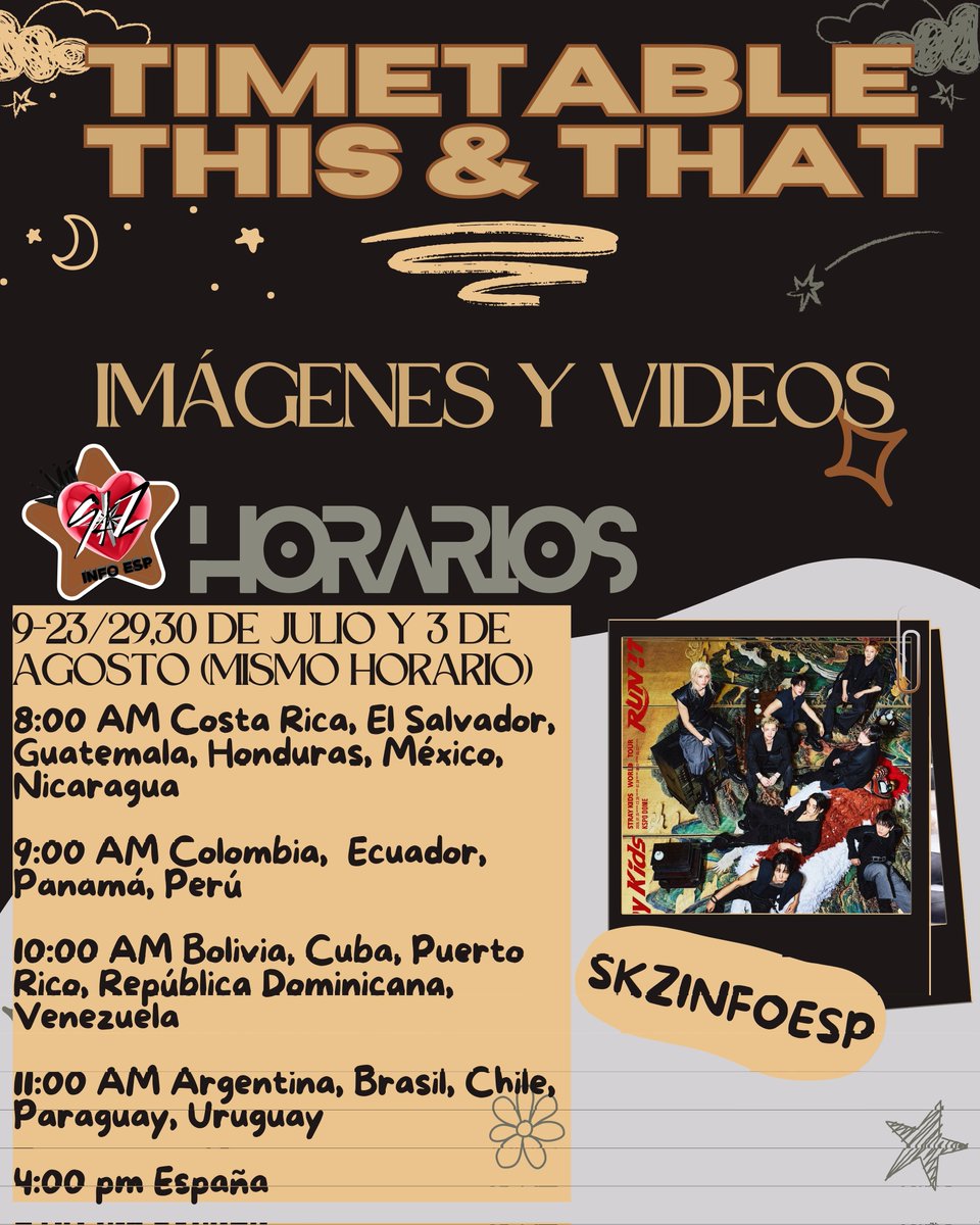skzinfoesp's tweet photo. 📢 CALENDARIO OFICIAL DE HORARIOS PARA "THIS &amp; THAT" ✨

STAY, para que no te pierdas nada del contenido que se viene, te dejamos las fechas y horas exactas en LATAM y España del timetable

1. IMÁGENES Y VIDEOS
Del 9 al 23, 29 y 30 de julio, y 3 de agosto (misma hora esos días) https://t.co/aftGPCXdbv