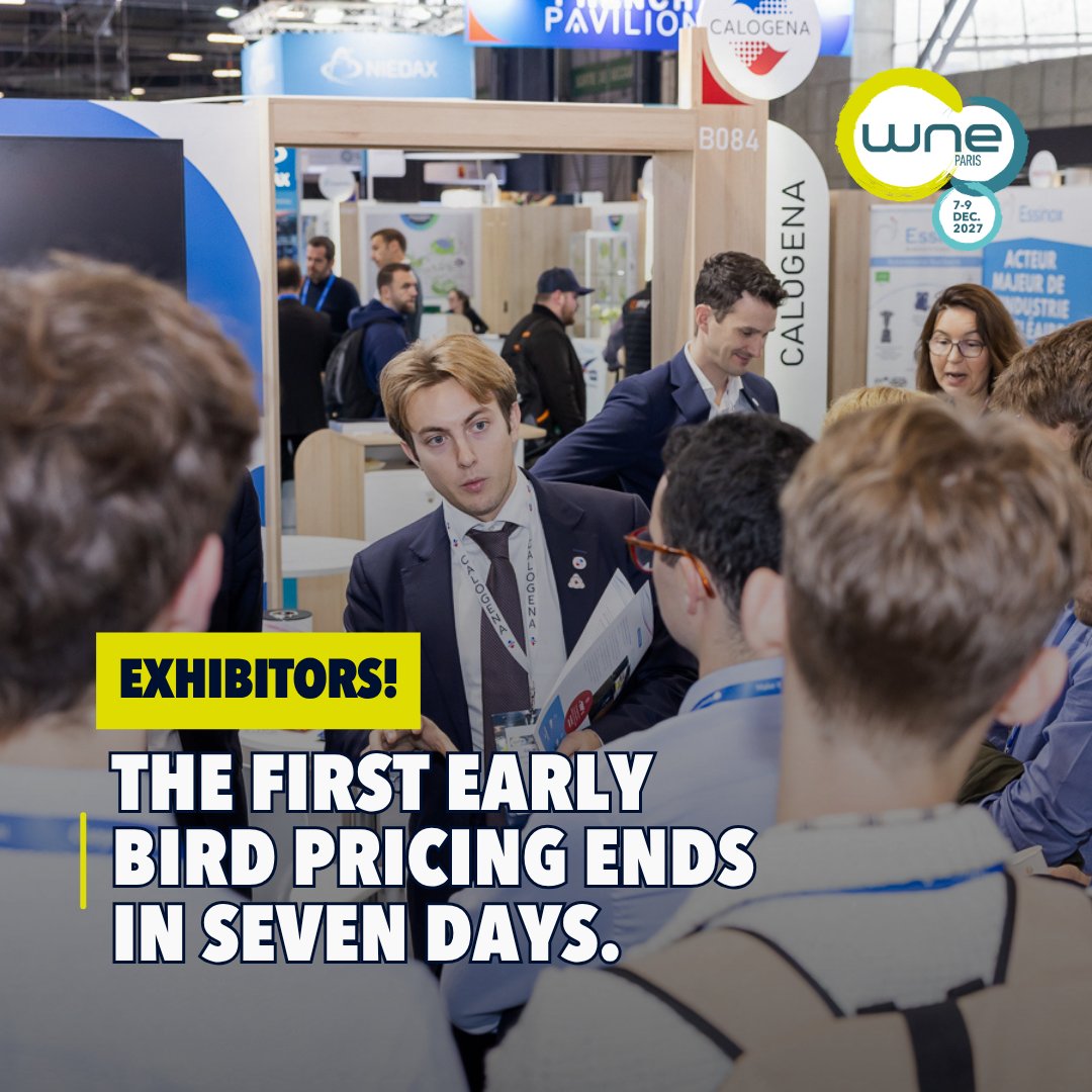 Exhibition_WNE's tweet photo. 7 DAYS LEFT ⏳

Just one week left to take advantage of the first Early Bird pricing for #WNE2027. Secure your stand now, lock in preferred rates, and position your company at the heart of the industry.

Register before Early Bird pricing ends: https://t.co/0Q1kzXDlIa https://t.co/d9pPMc9AiX