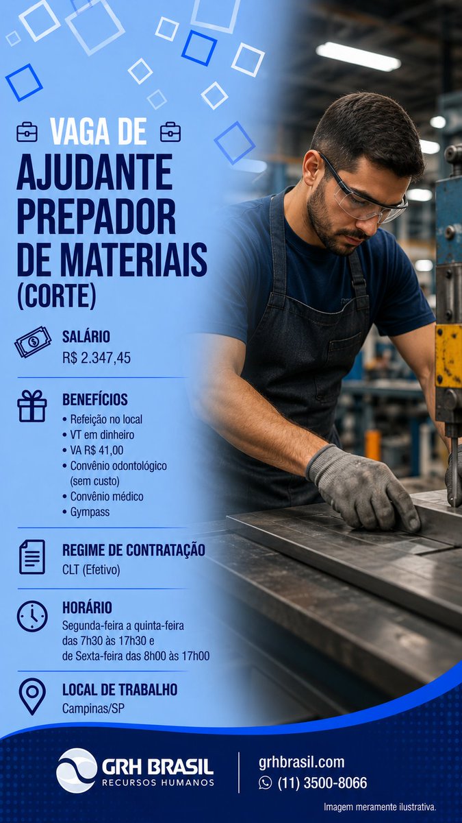 grhbrasil's tweet photo. 💼 VAGA DE AJUDANTE PREPARADOR DE MATERIAIS (CORTE) 💼

💵  Remuneração: R$ 2.347,45 +Refeição no Local +VT em Dinheiro +VA R$  41,00 +Convênio Odontológico (sem custo) +Convênio Médico +Gympass.
⚠️ Interessados(as) devem enviar currículo para o e-mail: vagas@grhbrasil.com.br https://t.co/2YpvTN9r4b