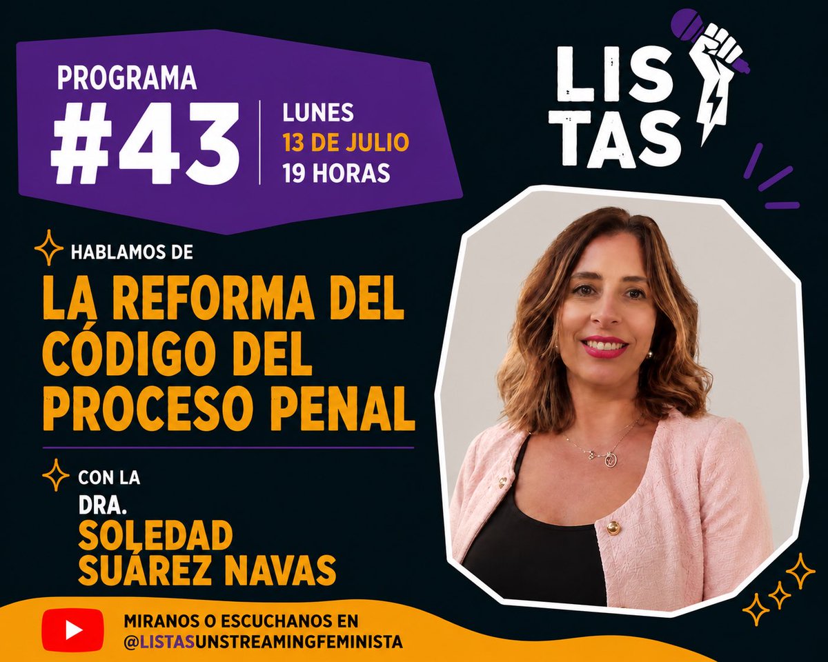 listas_uy's tweet photo. PROGRAMA #43 
Este próximo programa tenemos el gusto de recibir nuevamente a @drasolesuarez en esta ocasión para conversar sobre la polémica reforma del Código del Proceso Penal. 
Acompañanos! 

🗓️ Lunes 13 de Julio
⏰ 19 horas
🎙️ @radiarteonline https://t.co/JpC7SK9wwD