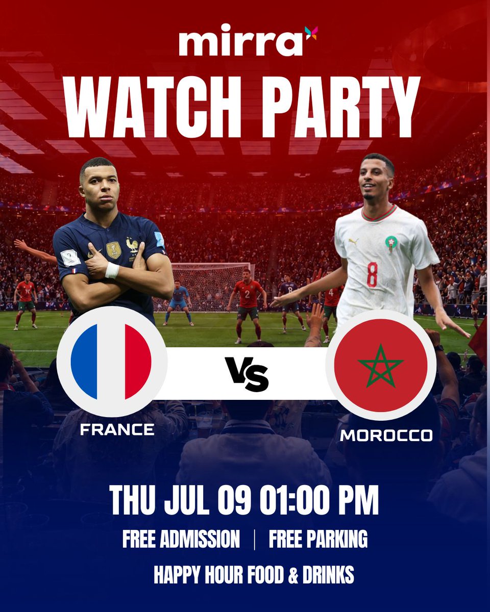 VisitMIRRA's tweet photo. 🇫🇷 France vs 🇲🇦 Morocco is here!

Who’s booking a spot in the final? Catch every moment live with fellow fans at Mirra on our giant screen and enjoy the electric matchday atmosphere.

No reservations needed — first come, first served. See you there! ⚽🍻 https://t.co/KhMYrVZxZO