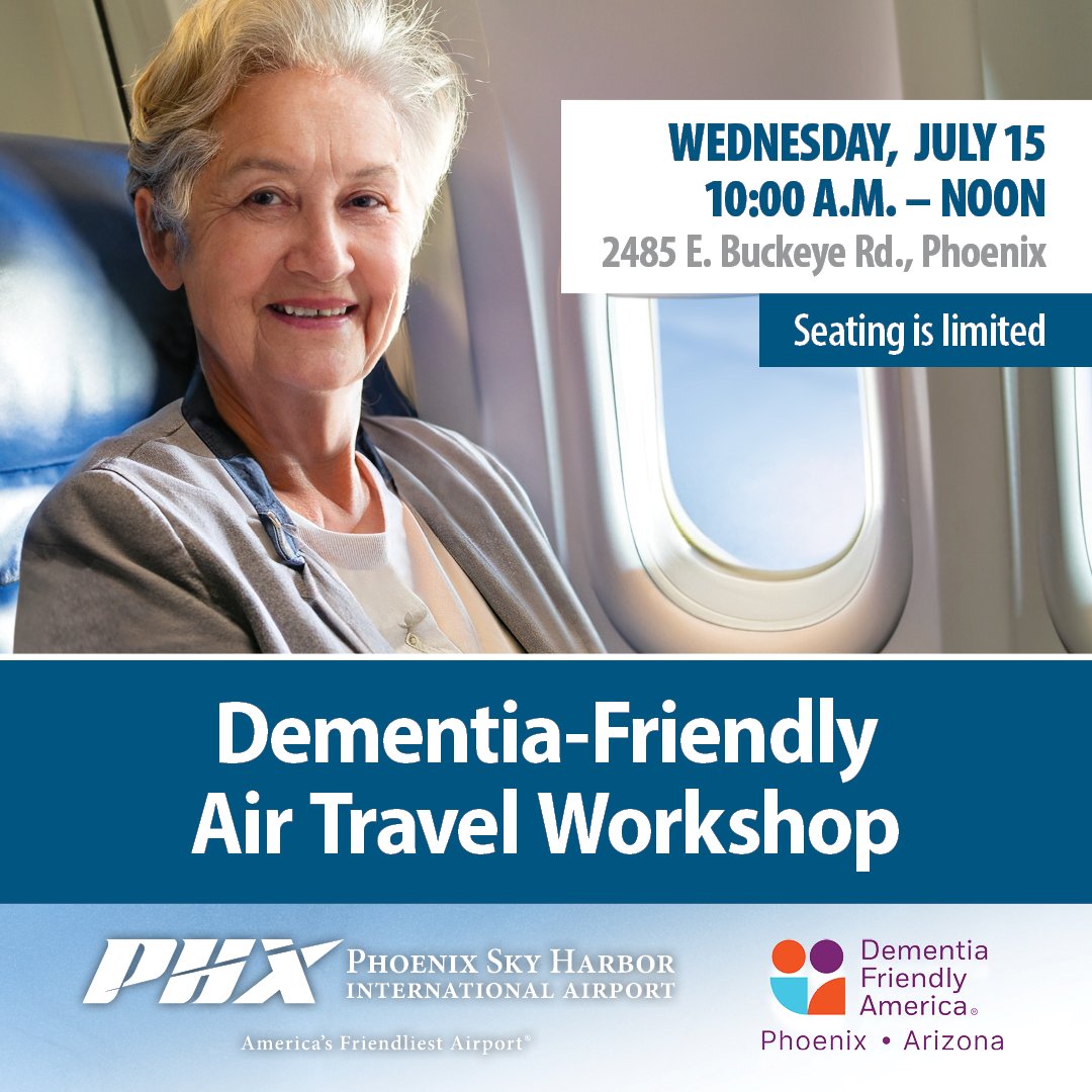 PHXSkyHarbor's tweet photo. #PHX will host its award-winning Dementia Friendly Air Travel Workshop on July 15 from 10 a.m. to noon. This workshop helps people with dementia and their caregivers prepare for air travel and learn tips for navigating the terminals. To register, visit https://t.co/j18ylnF7Gp https://t.co/cbN1UbLRAo