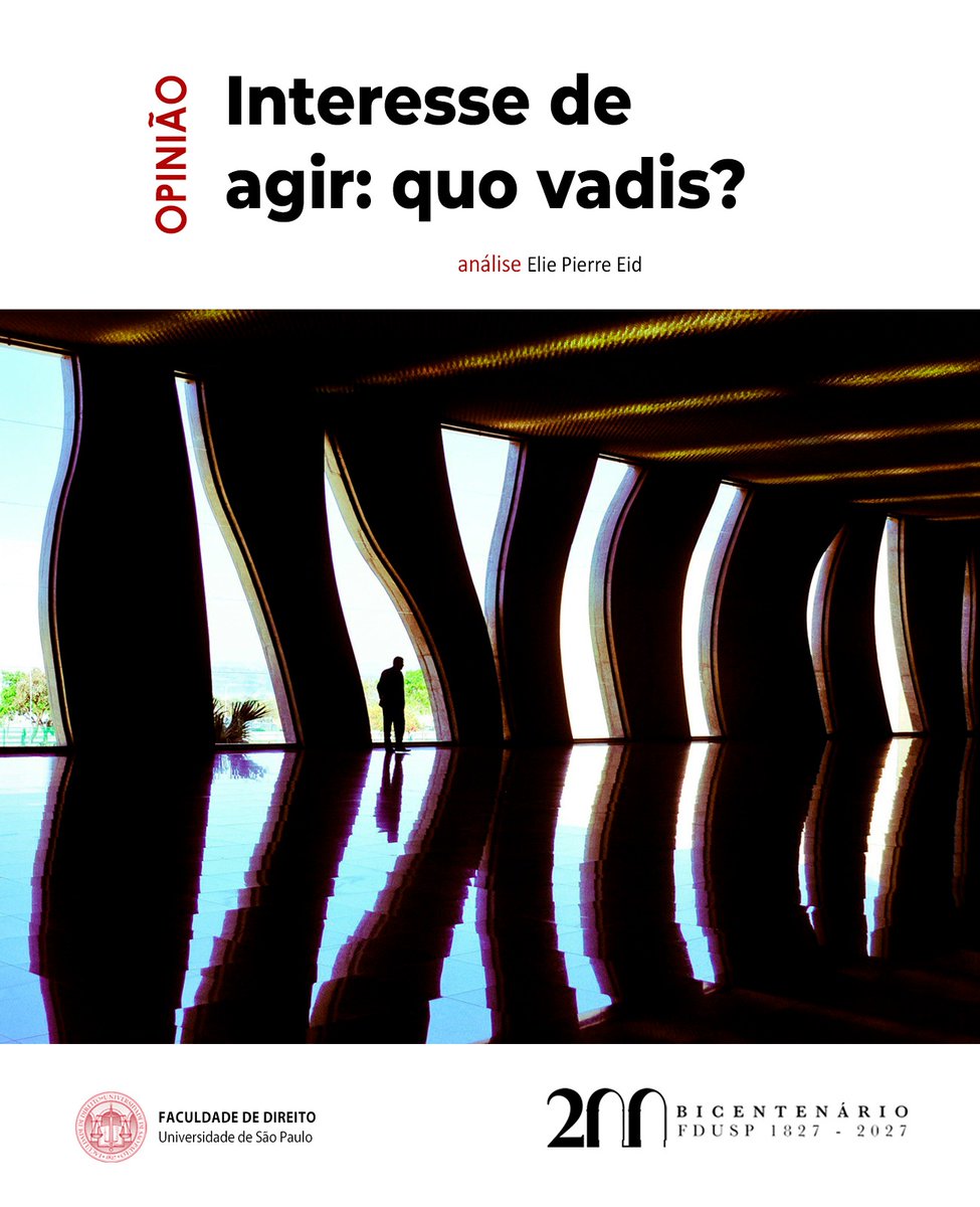 de_usp's tweet photo. O tema repetitivo 1.396 do Superior Tribunal de Justiça é tema de análise do professor Elie Pierre Eid, Departamento de Direito Processual da Faculdade de Direito. Em artigo no Portal Jota “Interesse de agir: quo vadis?”. https://t.co/XCy4z06I07