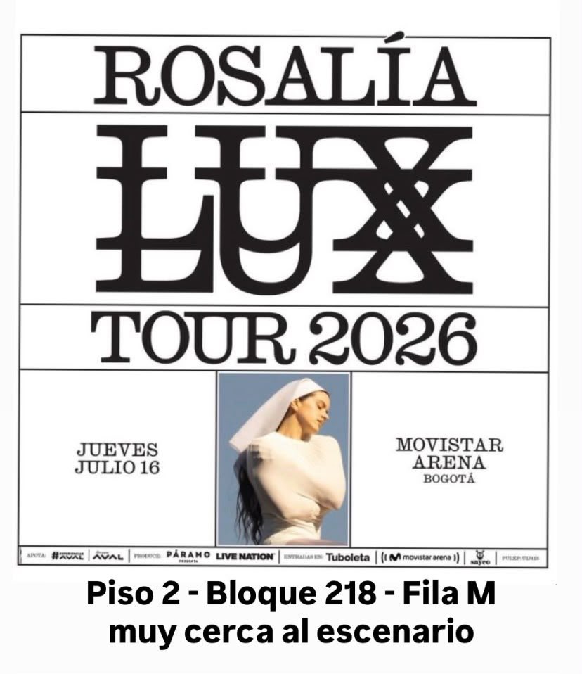 jajajaja_02's tweet photo. Holaa! Vendo una boleta para la primera fecha de Rosalia en Bogotá. 
$550.000, muy por debajo al precio de compra 🙏🏻🥹 https://t.co/xF57V96lkY