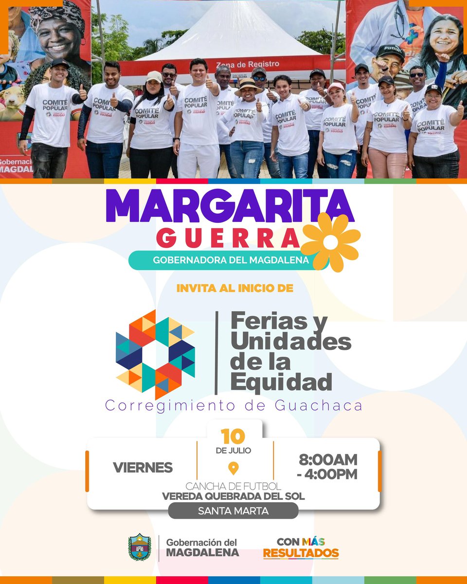 MagdalenaGober's tweet photo. 📢 ¡Las Ferias de la Equidad y Unidades Móviles llegan a Guachaca!

La gobernadora del Magdalena, Margarita Guerra, invita a toda la comunidad a participar en el inicio de esta oferta institucional y los servicios a las comunidades.

📍 Corregimiento de Guachaca- Santa Marta https://t.co/7sz6N788y7