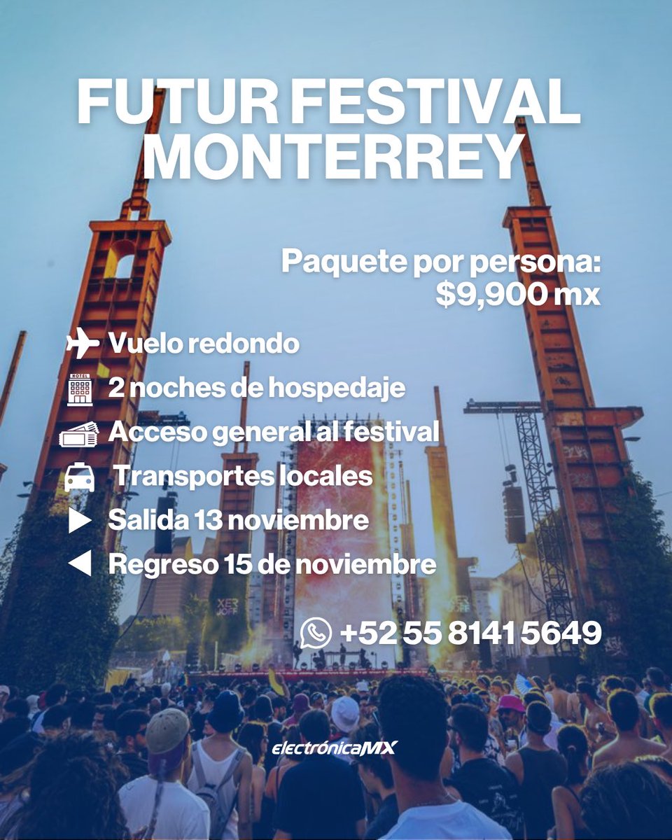 ElectronicaMX's tweet photo. 🚀 Nos vamos a Futur Monterrey.
Tú lleva las ganas de disfrutar, nosotros organizamos el viaje. ✨
📅 13 - 15 Noviembre
💰 Desde $9,900 MXN
Todo incluido:
✈️ + 🏨 + 🎟️ + 🚌
⚠️ Lugares limitados.
📲 Aparta hoy con un DM o al WA 5581415649 https://t.co/KRHKzPzHqp