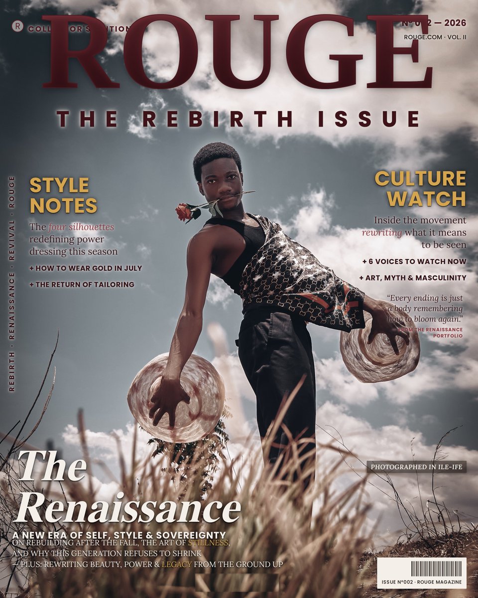 rogueoau's tweet photo. Every ending is just a body remembering how to bloom again." Welcome to The Renaissance—a new era of self, style, and sovereignty where this generation refuses to shrink. ROUGE Vol. II: The Rebirth Issue

Photographed and visualised: dreyhadams
Creative director @oye_rehoboth https://t.co/QdvWaAzZfS