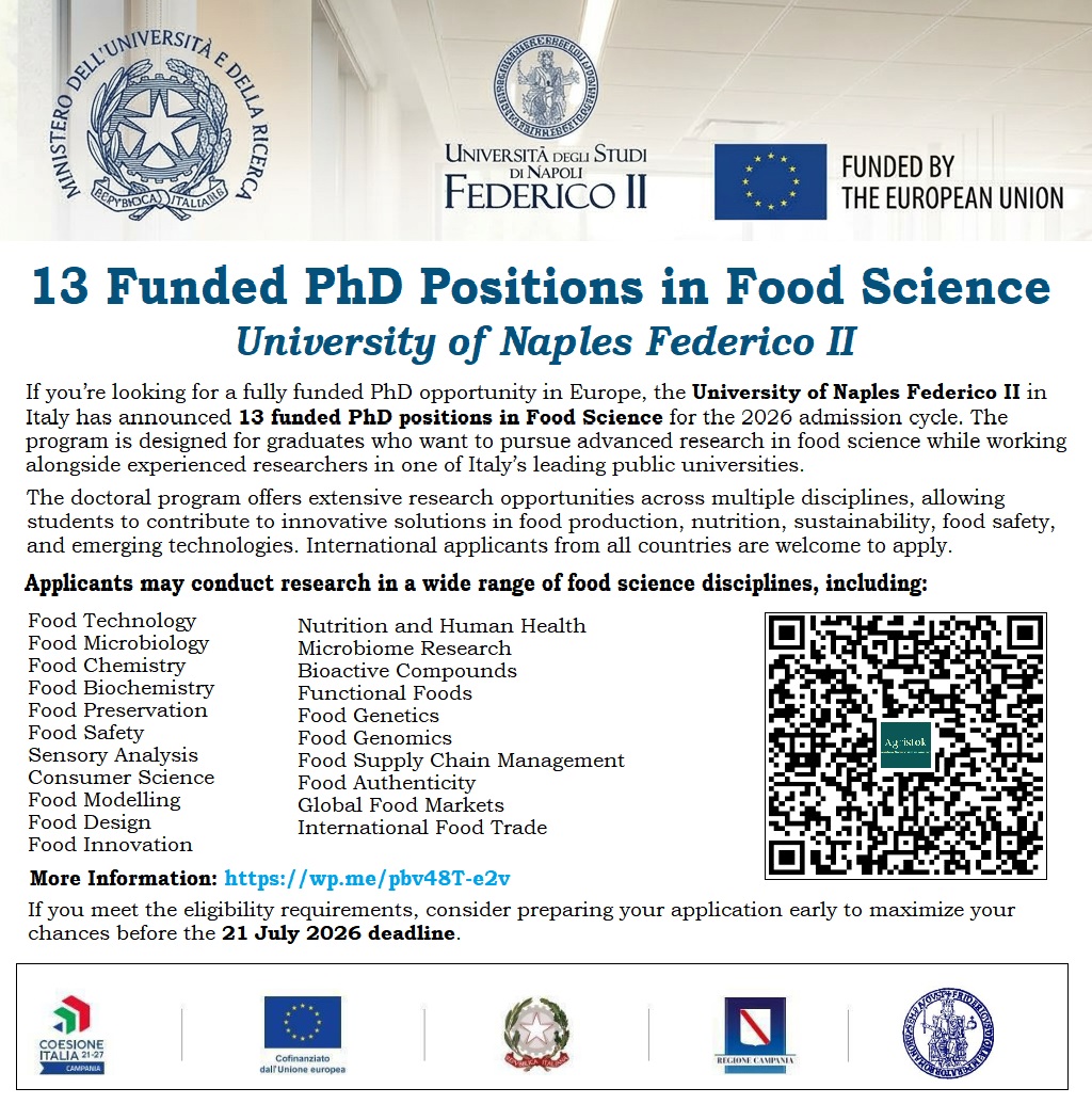 agristok's tweet photo. 📌13 Funded PhD Positions in Food Science at the University of Naples Federico II, Italy🇮🇹, See details at: https://t.co/HRtmWlzViO https://t.co/8kui03s7zp