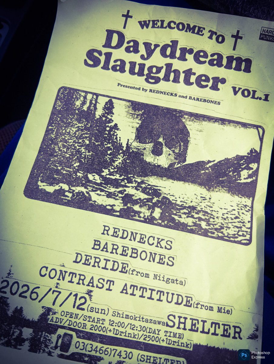 hardcoreessence's tweet photo. 残4日!!
下北沢
真夏の白昼夢
予約はDMまで!!

#REDNECKS
#BAREBONES
#CONTRASTATTITUDE
#DERIDE

7.12(日)
下北沢SHELTER
O/S 12:00/12:30
A/D 2000+1D/2500+1D https://t.co/qfsiTUw4cL
