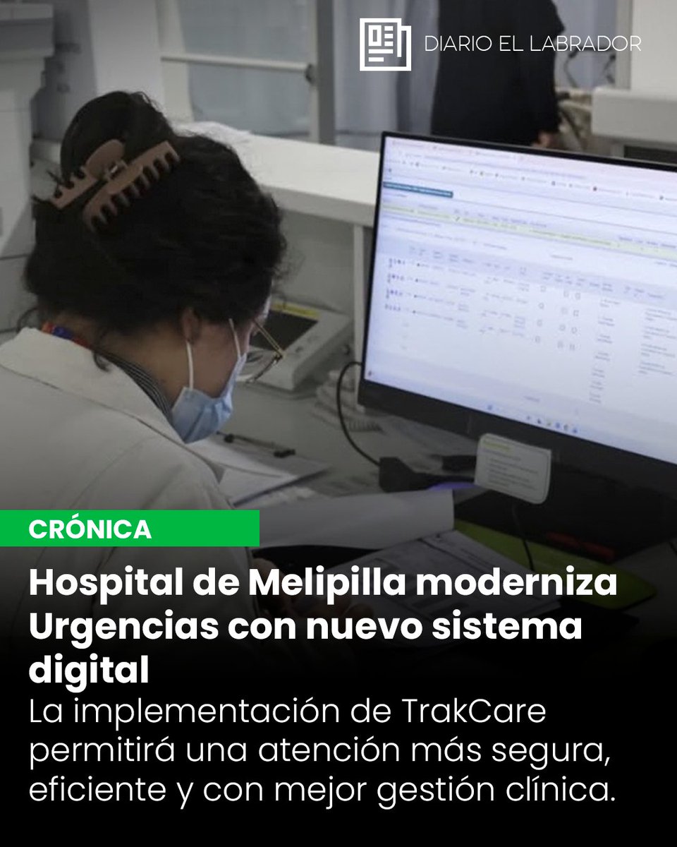 ElLabradorOf's tweet photo. 🏥 Hospital de Melipilla moderniza su Servicio de Urgencias
💻 La implementación de TrakCare permitirá una atención más eficiente y un mejor manejo de la información clínica.
📰 Léelo completo en nuestro sitio 👉https://t.co/15m1jq3Utw https://t.co/O0t8QQwLGX