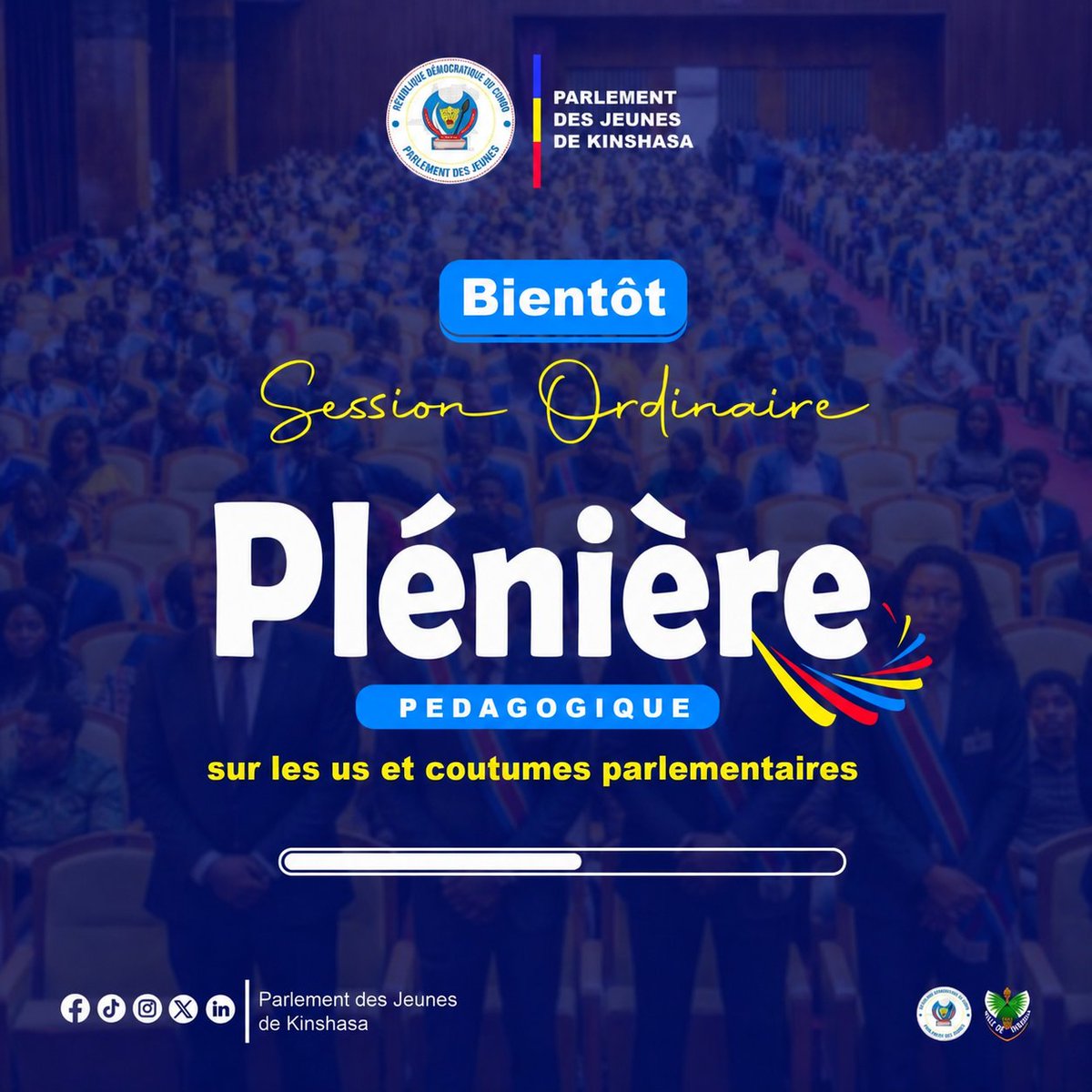 Pj_Kinshasa's tweet photo. Bientôt, notre plénière pédagogique sur les us et coutumes parlementaires. Une occasion unique de découvrir les valeurs, les pratiques et la culture parlementaires qui façonnent un leadership jeune, crédible et engagé au service de la communauté. https://t.co/V8Ssp6rHRq