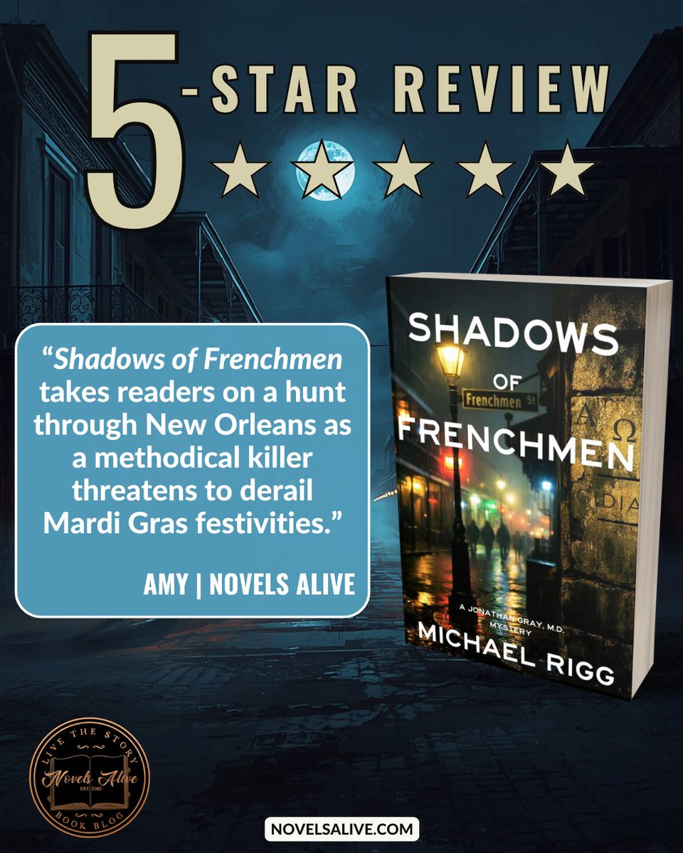 NovelsAlive's tweet photo. 5-STAR REVIEW🌟🌟🌟🌟🌟: SHADOWS OF FRENCHMEN by Michael Rigg @MDR102030 @partnersincr1me @levelbestbooks 

👉SHADOWS OF FRENCHMEN takes readers on a hunt through New Orleans as a methodical killer threatens to derail... https://t.co/xrsnGj3GX8 #bookreview #mystery #thriller https://t.co/EHm9AFkb0k