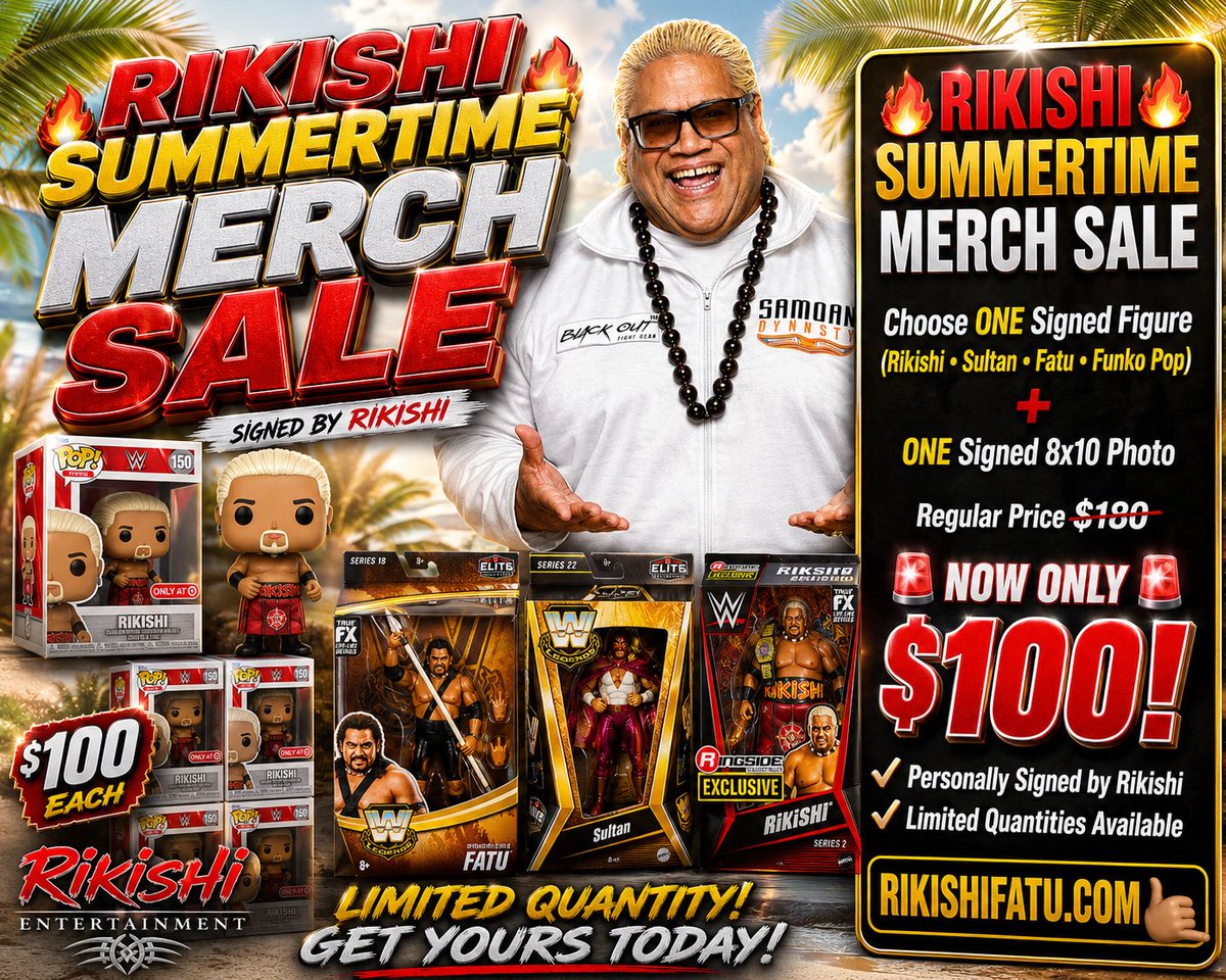 TheREALRIKISHI's tweet photo. 🔥 RIKISHI SUMMERTIME MERCH SALE 🔥

Choose ONE Signed Figure
(Rikishi • Sultan • Fatu • Funko Pop)

➕

ONE Signed 8x10 Photo

Regular Price $180

🚨 NOW ONLY $100! 🚨

✔ Personally Signed by Rikishi
✔ Limited Quantities Available

https://t.co/aBGxUDfynC 🤙🏾🌴

#rikishi #fatu #WWE #HallOfFame #samoandynasty #Anoai