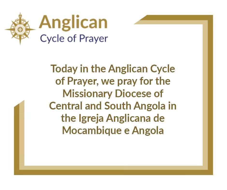 AngYouthNetwork's tweet photo. Anglican Cycle of Prayer (July 8, 2026)
We join the @AnglicanWorld to pray for the Missionary Diocese of Central and South Angola in the Igreja Anglicana de Mocambique e Angola.
#PrayerIsKey #ACYN #anglicancommunion https://t.co/rLIZyVBj44