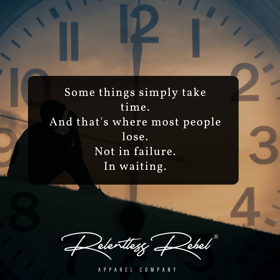 RelentRebel's tweet photo. Waiting for results doesn't always mean failure, it teachers you patience #patience #peace #waiting #grind #relentlessrebel https://t.co/Lyu4IhI7YV