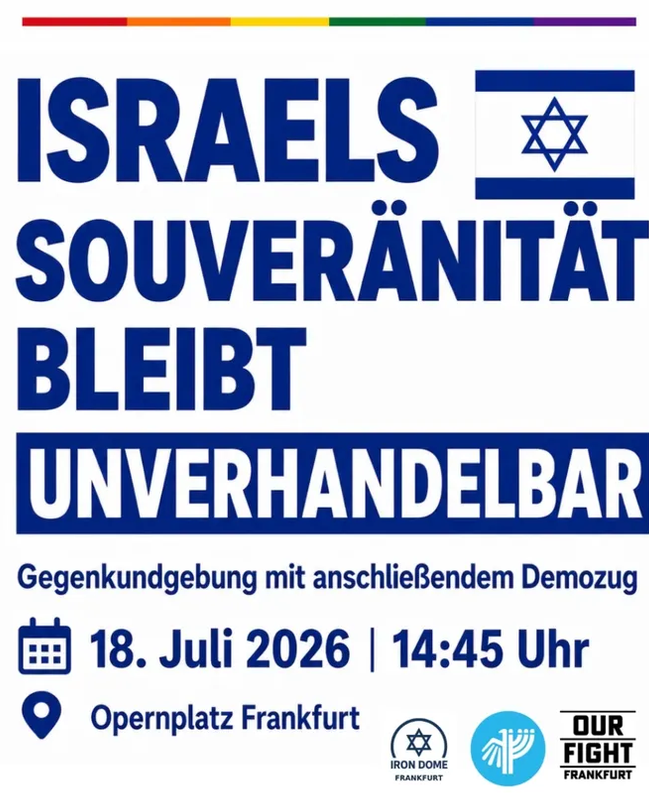 daungari167925's tweet photo. #ffm1807  14:45 Uhr: Opernplatz Frankfurt 🇮🇱
Gegenkundgebung: „Israels Souveränität bleibt unverhandelbar“.
Im Anschluss zieht die Demonstration in Hör- und Sichtweite der angekündigten Palästina-Demo. Für das Existenzrecht Israels und gegen Antisemitismus. https://t.co/hwTqHAP5a9