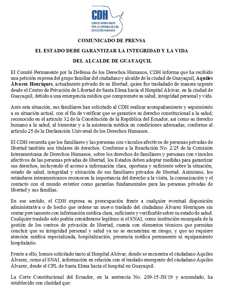 CDHGYE's tweet photo. El Estado debe garantizar la integridad y la vida del Alcalde de Guayaquil.

El CDH recibió una petición de familiar del alcalde de Guayaquil, Aquiles Álvarez Henriques, actualmente privado de su libertad, quien fue trasladado de emergencia a clínica 

Leer comunicado completo. https://t.co/EnM0h0qutL