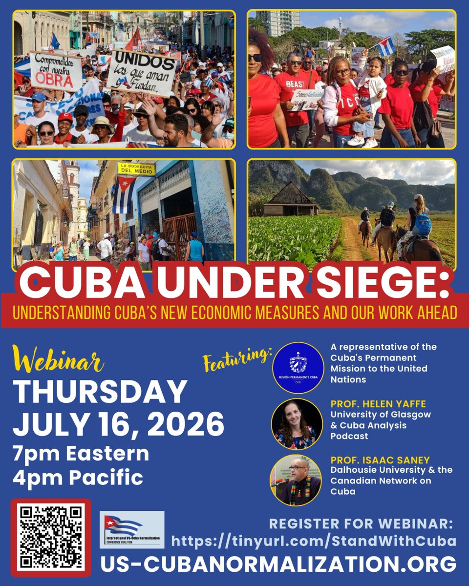 VanCuba_VCSC's tweet photo. 🇨🇺 CUBA UNDER SIEGE: Understanding Cuba’s new economic measures and our work ahead 🇨🇺
Webinar
🗓️ THURSDAY JULY 16, 2026
⏰ 7pm Eastern
⏰ 4pm Pacific
📌 Register now:
https://t.co/o4cH1xKWS7
#CubaNoEstáSola #NoWaronCuba #CubaEstáFirme #OffTheList #Cubavsbloqueo #CubaPolicy https://t.co/A9gZC3vwKm