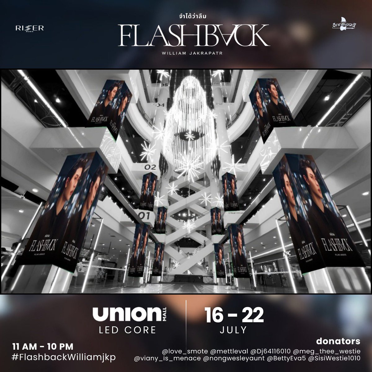 NongWesleyAunt's tweet photo. WILLIAM SOLO FLASHBACK LED PROJECT : 

We’re excited to announce William Solo Flashback LED Project!

📍 Location: Union Mall, Bangkok
📺 48 Screens 
📅 Date: 16th July - 22nd July 
🕚 Airing Time: 11:00 AM – 10:00 PM
🔄 66 Loops per Day (1 loop every 10 minutes)

#FlashbackWilliamjkp
#williamjkp #วิลเลี่ยมจักร