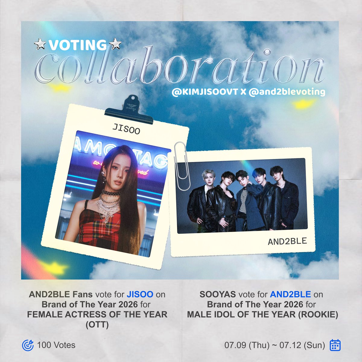 and2blevoting's tweet photo. [📢] VOTING COLLABORATION

We're thrilled to partner with @KIMJISOOVT for a 2026 Brand of the Year Awards voting collaboration! ✨

🗳️ AND2BLE fans – Vote for JISOO in the Female Actress of the Year (OTT) category

🗳️ Sooyas – Vote for AND2BLE in the Male Idol of the Year (Rookie) category

🔗 Vote here: https://t.co/S7k6g2VSoj
🗓️ Voting period: Until July 12

🎯 Goal: 100 valid voting proofs

📸 Please submit your voting proof in the replies below.

⚠️ A valid proof must:
• Include 2 screenshots: the nominee selection screen and the vote completed screen (guide and proof examples in the replies)
• Show the time
• Include your watermark
+ Reply with #AND2BLExJISOO

Let's work together and make this collaboration a success! 🍀

#AND2BLE #앤더블