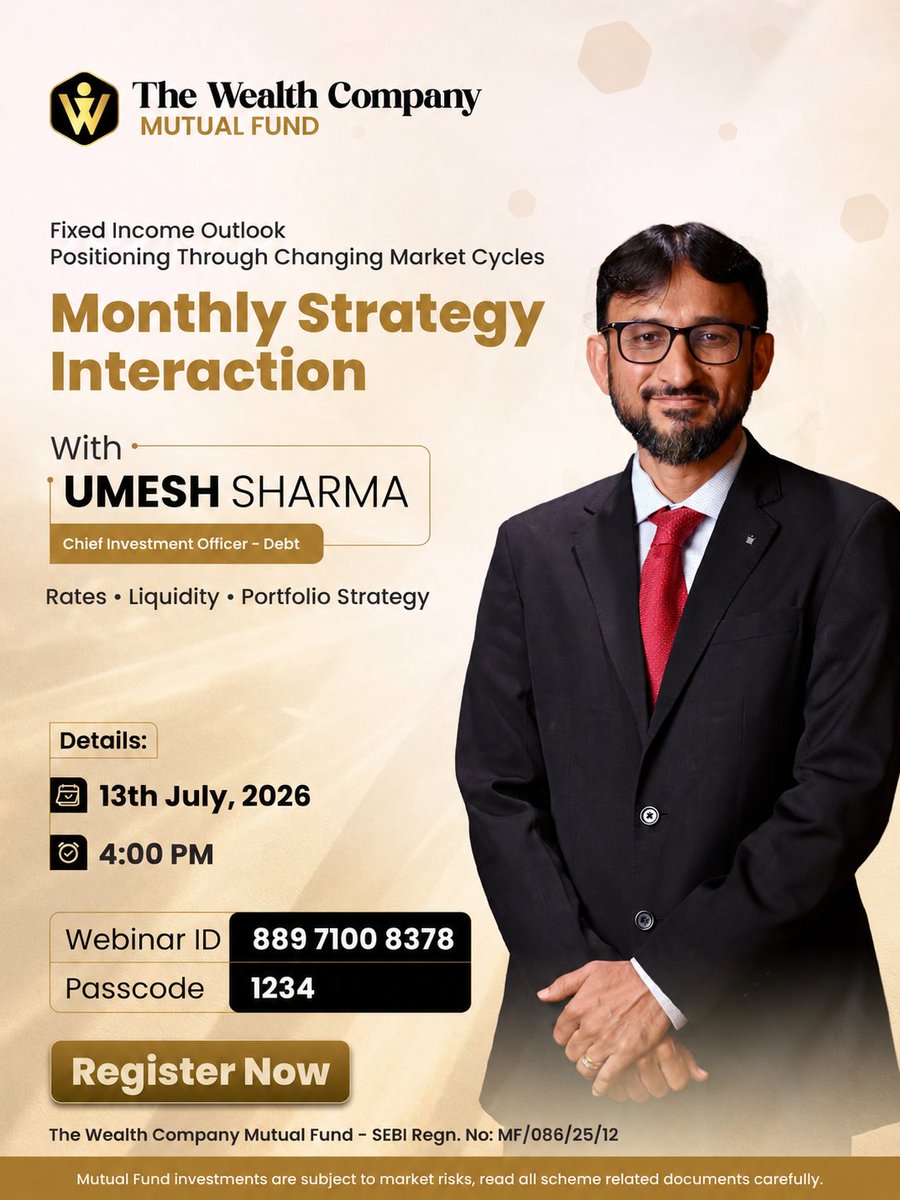 thewealthcoMF's tweet photo. The debt market is shifting — and positioning early matters.

Join Umesh Sharma, CIO – Debt.

📈 Monthly FM Call – Debt
📅 Date: 13 July 2026 (Monday)
🕓 Time: 4:00 PM IST
📝 Webinar ID: 889 7100 8378
🔑 Passcode: 1234
🔗 Registration Link:
https://t.co/R4OBC5hSte https://t.co/UqgHqO9idh