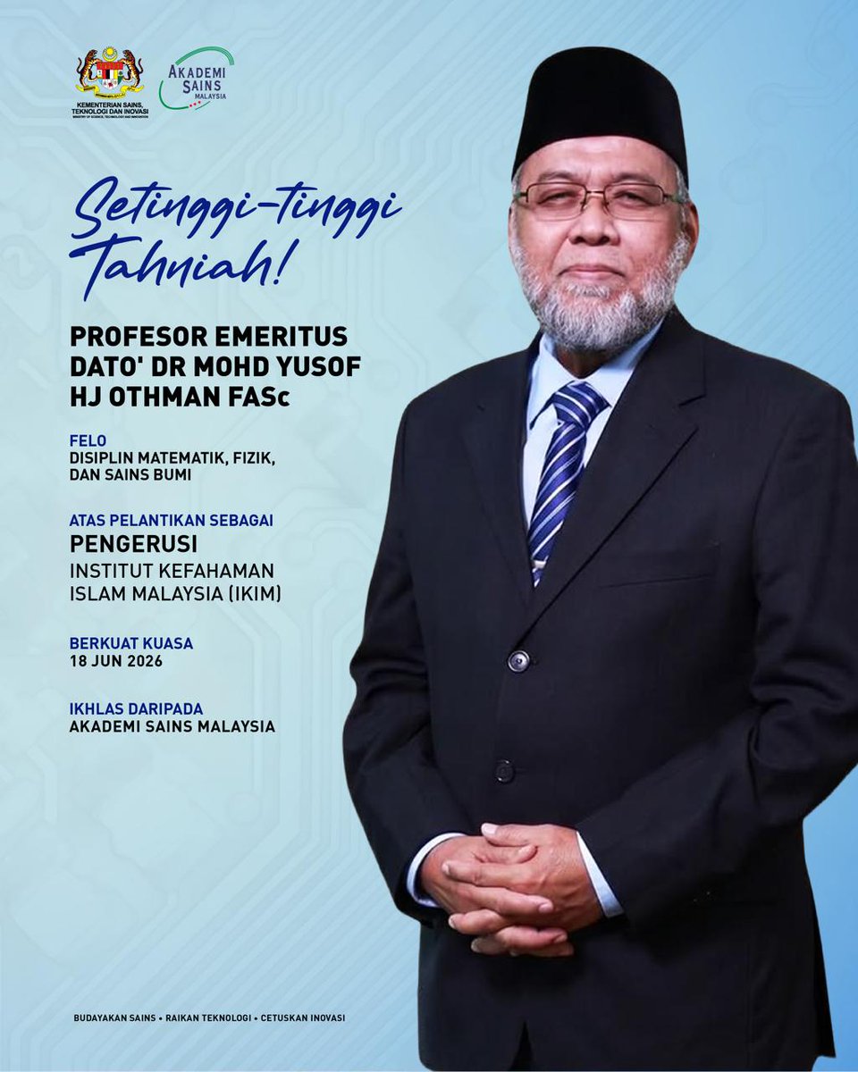 akademisains's tweet photo. Setinggi-tinggi tahniah kepada Profesor Emeritus Dato’ Dr Mohd Yusof Hj Othman FASc atas pelantikan beliau sebagai Pengerusi Institut Kefahaman Islam Malaysia (IKIM). 

Pelantikan ini mencerminkan pengiktirafan terhadap sumbangan besar beliau dalam bidang akademik dan pemikiran Islam sekali gus diharap memperkukuh peranan institut tersebut sebagai badan pemikir Islam negara.

#ASM #JaringanPakarASM